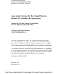 Cover page: Lane Assist Systems for Bus Rapid Transit, Volume III: Interface Requirements