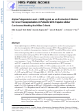 Cover page: Alpha‐fetoprotein level &gt; 1000 ng/mL as an exclusion criterion for liver transplantation in patients with hepatocellular carcinoma meeting the Milan criteria