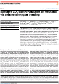 Cover page: Selective CO2 electroreduction to methanol via enhanced oxygen bonding