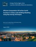 Cover page: Efficient Computation Of Surface Sunlit Fractions In Urban-Scale Building Modeling Using Ray-Tracing Techniques
