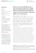 Cover page: Ethnic and racial differences in self-reported symptoms, health status, activity level, and missed work at 3 and 6 months following SARS-CoV-2 infection.