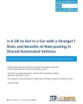 Cover page: Is It OK to Get in a Car with a Stranger? Risks and Benefits of Ride-pooling in Shared Automated Vehicles