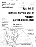 Cover page: THE LBL SOCIO-ECONOMIC-ENVIRONMENTAL-DEMOGRAPHIC INFORMATION SYSTEM (SEEDIS). COMPUTER MAPPING SYSTEMS WORKBOOK III. PROGRAMS: DOBEDO-MAPEDIT-CARTE
