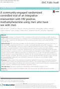 Cover page: A community-engaged randomized controlled trial of an integrative intervention with HIV-positive, methamphetamine-using men who have sex with men