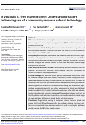 Cover page: If you build it, they may not come: Understanding factors influencing use of a community resource referral technology.