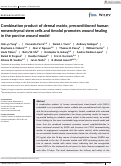 Cover page: Combination product of dermal matrix, preconditioned human mesenchymal stem cells and timolol promotes wound healing in the porcine wound model.