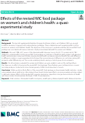 Cover page: Effects of the revised WIC food package on women’s and children’s health: a quasi-experimental study