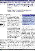 Cover page: White cell counts in relation to mortality in a general population of cohort study in the Netherlands: a mediating effect or not?