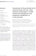 Cover page: Assessment of the potential risk of oteseconazole and two other tetrazole antifungals to inhibit adrenal steroidogenesis and peripheral metabolism of corticosteroids.