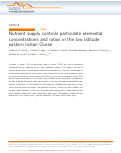 Cover page: Nutrient supply controls particulate elemental concentrations and ratios in the low latitude eastern Indian Ocean