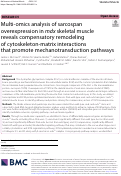 Cover page: Multi-omics analysis of sarcospan overexpression in mdx skeletal muscle reveals compensatory remodeling of cytoskeleton-matrix interactions that promote mechanotransduction pathways