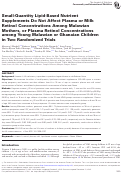 Cover page: Small-Quantity Lipid-Based Nutrient Supplements Do Not Affect Plasma or Milk Retinol Concentrations Among Malawian Mothers, or Plasma Retinol Concentrations among Young Malawian or Ghanaian Children in Two Randomized Trials