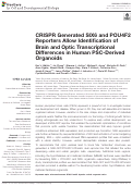 Cover page: CRISPR Generated SIX6 and POU4F2 Reporters Allow Identification of Brain and Optic Transcriptional Differences in Human PSC-Derived Organoids