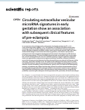 Cover page: Circulating extracellular vesicular microRNA signatures in early gestation show an association with subsequent clinical features of pre-eclampsia.