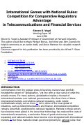 Cover page: International Games with National Rules: Competition for Comparative Regulatory Advantage in Telecommunications and Financial Services