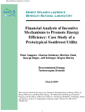 Cover page: Financial Analysis of Incentive Mechanisms to Promote Energy Efficiency: Case Study of a Prototypical Southwest Utility