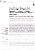 Cover page: Dorsal Anterior Cingulate Cortex Responses to Repeated Social Evaluative Feedback in Young Women with and without a History of Depression