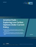 Cover page of Aviation Fuels – Exploring Low Carbon Options Under Current Policy