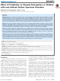 Cover page: Effect of Familiarity on Reward Anticipation in Children with and without Autism Spectrum Disorders