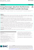 Cover page: Using phenotypic data from the Electronic Health Record (EHR) to predict discharge.