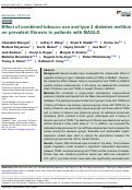 Cover page: Effect of combined tobacco use and type 2 diabetes mellitus on prevalent fibrosis in patients with MASLD.
