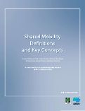 Cover page: Shared Mobility Definitions and Key Concepts