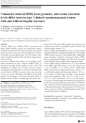 Cover page: Volumetric femoral BMD, bone geometry, and serum sclerostin levels differ between type 2 diabetic postmenopausal women with and without fragility fractures