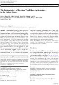 Cover page: The Epidemiology of Revision Total Knee Arthroplasty in the United States