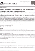 Cover page: Effects of Mobility and Cognition on Risk of Mortality in Women in Late Life: A Prospective Study.
