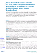 Cover page: Disease Burden Affects Outcomes in Pediatric and Young Adult B-Cell Lymphoblastic Leukemia After Commercial Tisagenlecleucel: A Pediatric Real-World Chimeric Antigen Receptor Consortium Report