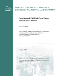 Cover page: Projections of Full-Fuel-Cycle Energy and Emissions Metrics