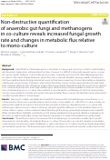 Cover page: Non-destructive quantification of anaerobic gut fungi and methanogens in co-culture reveals increased fungal growth rate and changes in metabolic flux relative to mono-culture
