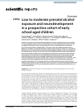 Cover page: Low to moderate prenatal alcohol exposure and neurodevelopment in a prospective cohort of early school aged children.