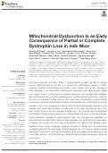 Cover page: Mitochondrial Dysfunction Is an Early Consequence of Partial or Complete Dystrophin Loss in mdx Mice