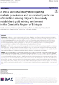 Cover page: A cross-sectional study investigating malaria prevalence and associated predictors of infection among migrants to a newly established gold mining settlement in the Gambella Region of Ethiopia.