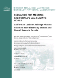 Cover page: SCENARIOS FOR MEETING CALIFORNIA'S 2050 CLIMATE GOALS California's Carbon Challenge Phase II Volume I: Non-Electricity Sectors and Overall Scenario Results
