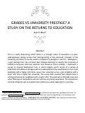 Cover page: GRADES VS UNIVERSITY PRESTIGE? A STUDY ON THE RETURNS TO EDUCATION