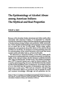 Cover page: The Epidemiology of Alcohol Abuse among American Indians: The Mythical and Real Properties