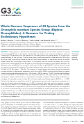 Cover page: Whole Genome Sequences of 23 Species from the Drosophila montium Species Group (Diptera: Drosophilidae): A Resource for Testing Evolutionary Hypotheses