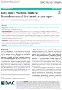 Cover page: Early onset, multiple, bilateral fibroadenomas of the breast: a case report
