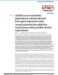 Cover page: ssGSEA score-based Ras dependency indexes derived from gene expression data reveal potential Ras addiction mechanisms with possible clinical implications