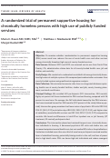 Cover page: A randomized trial of permanent supportive housing for chronically homeless persons with high use of publicly funded services