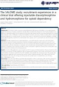Cover page: The SALOME study: recruitment experiences in a clinical trial offering injectable diacetylmorphine and hydromorphone for opioid dependency