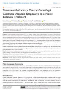 Cover page: Treatment-Refractory Central Centrifugal Cicatricial Alopecia Responsive to a Novel Botanical Treatment.