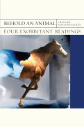 Cover page: Behold an Animal: Four Exorbitant Readings