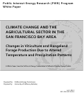 Cover page: Climate Change and the Agricultural Sector in the San Francisco Bay Area:  Changes in Viticulture and Rangeland Forage Production Due to Altered Temperature and Precipitation Patterns