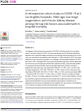 Cover page: A retrospective cohort study on COVID-19 at 2 Los Angeles hospitals: Older age, low triage oxygenation, and chronic kidney disease among the top risk factors associated with in-hospital mortality