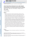 Cover page: Alcohol family history moderates the association between evening substance-free reinforcement and alcohol problems.