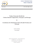 Cover page: Techno-Economic Models for Carbon Dioxide Compression, Transport, and Storage &amp; Correlations for Estimating Carbon Dioxide Density and Viscosity