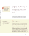Cover page: The Haves, the Have-Nots, and the Health of Everyone: The Relationship Between Social Inequality and Environmental Quality